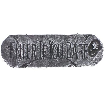 PLAQUE DE DÉCORATION "ENTER IF YOU DARE" (1 pce)